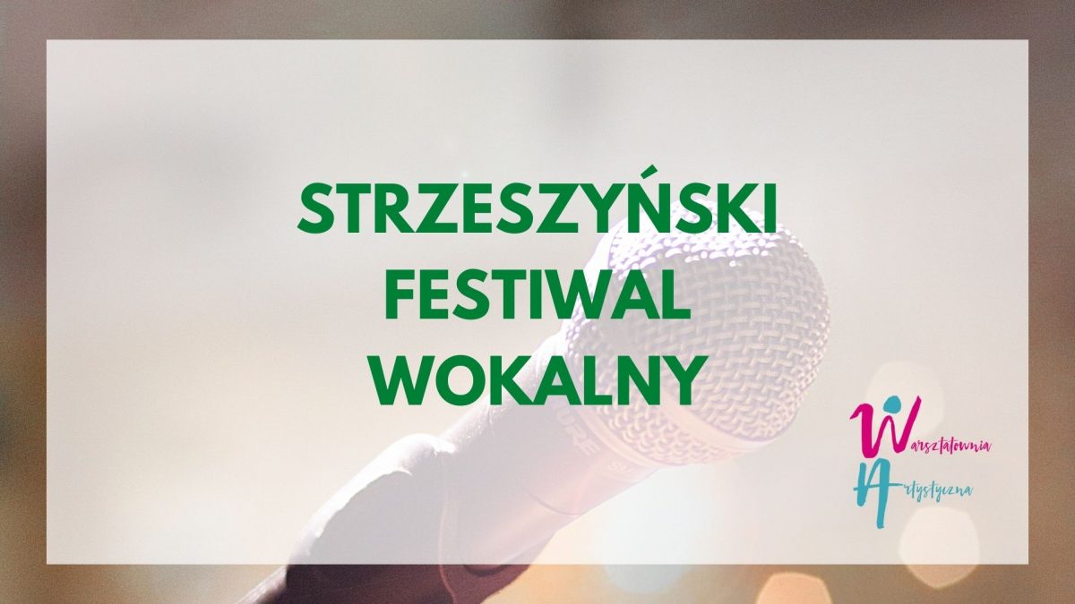 Strzeszyński Festiwal Wokalny