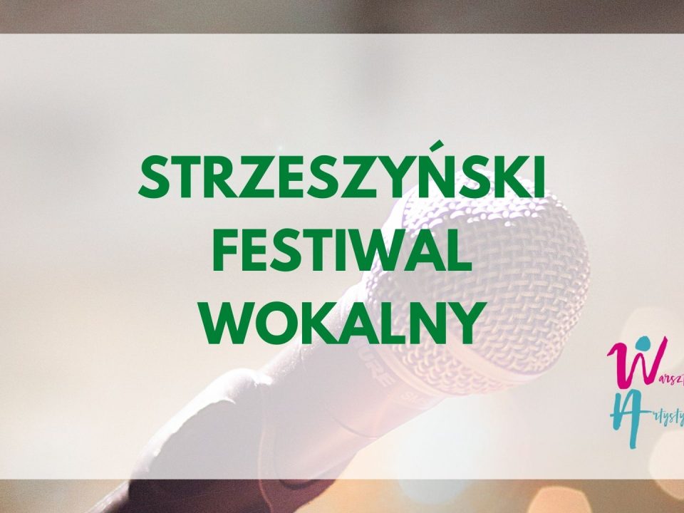 Strzeszyński Festiwal Wokalny